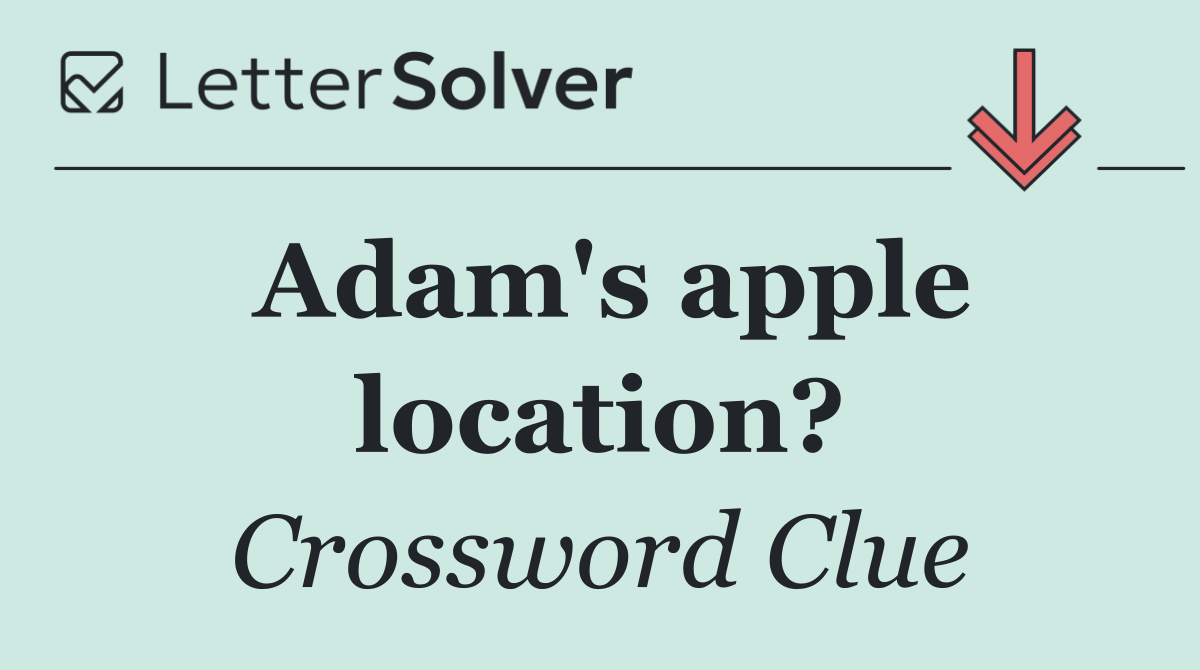 Adam's apple location?