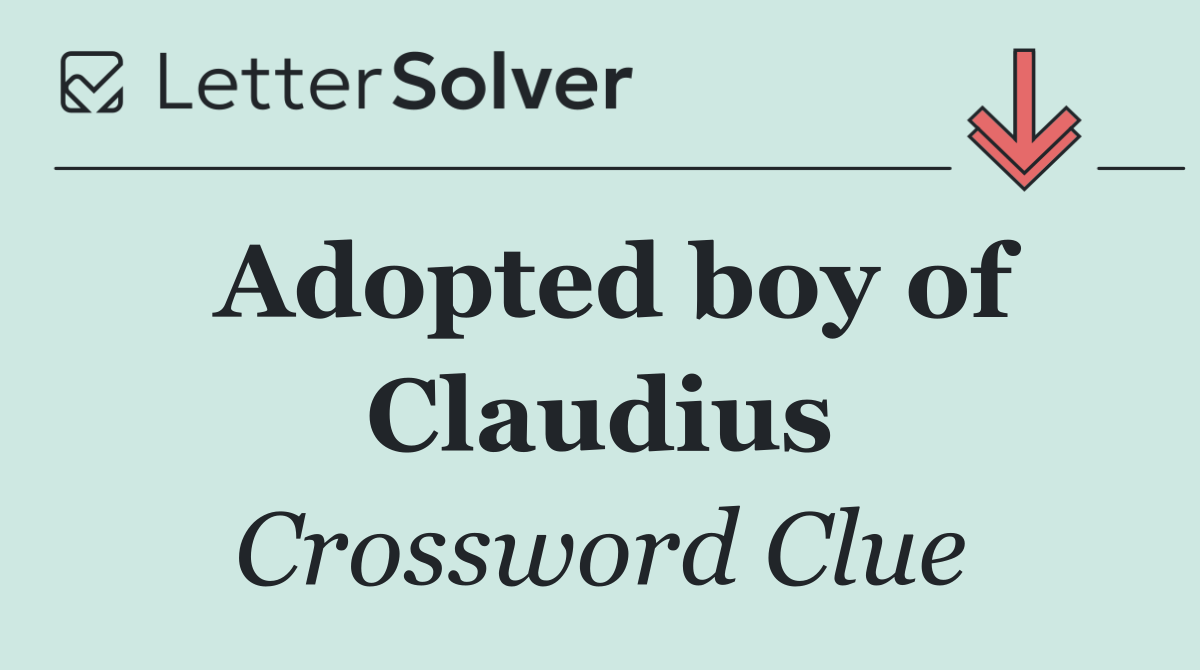 Adopted boy of Claudius