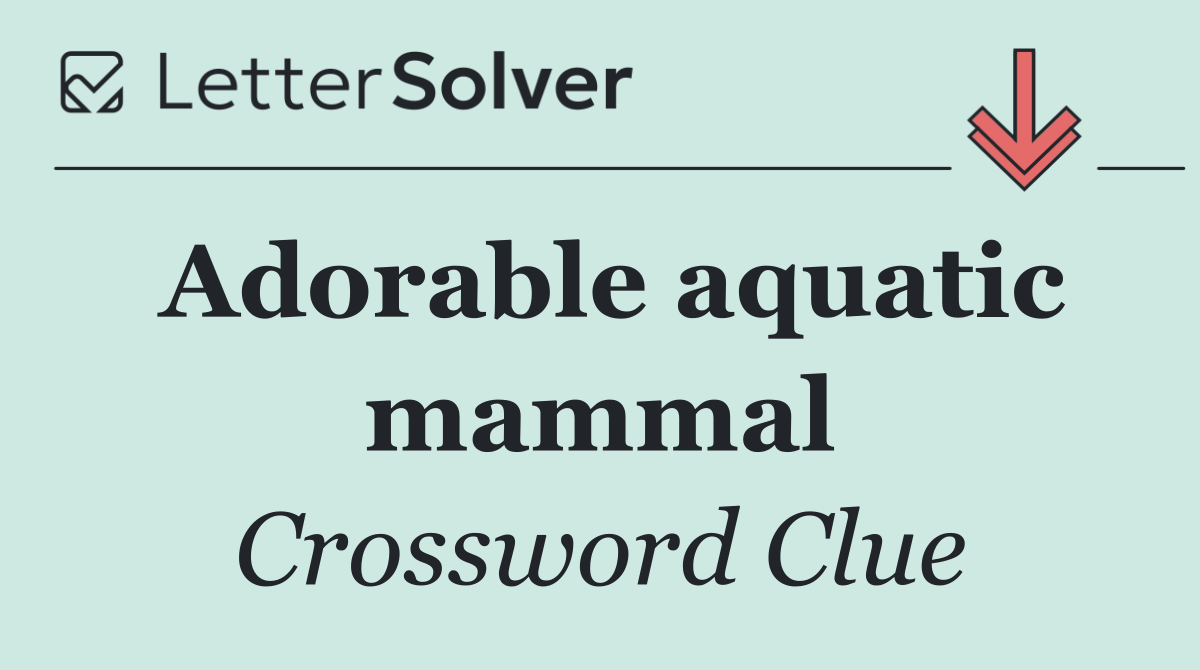 Adorable aquatic mammal