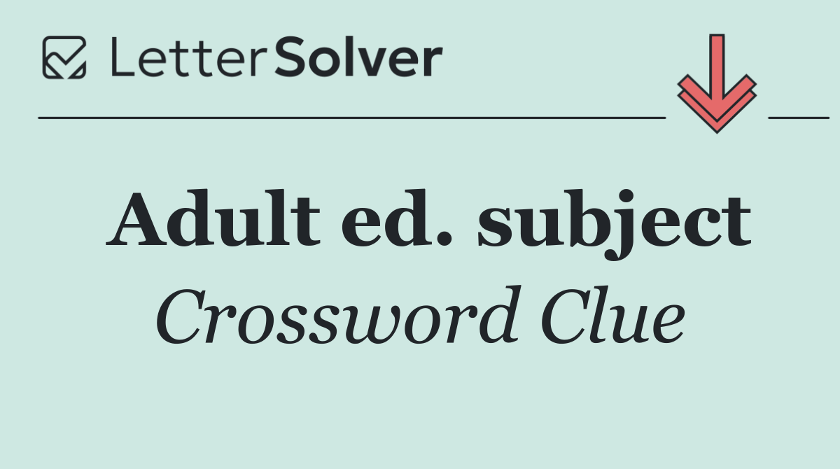 Adult ed. subject