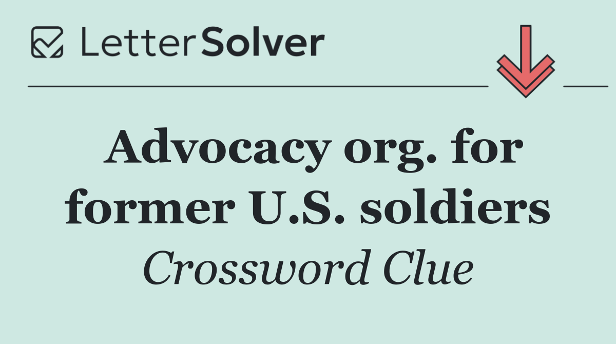Advocacy org. for former U.S. soldiers