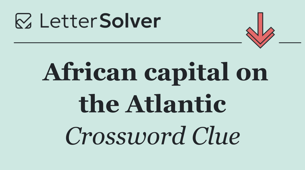 African capital on the Atlantic