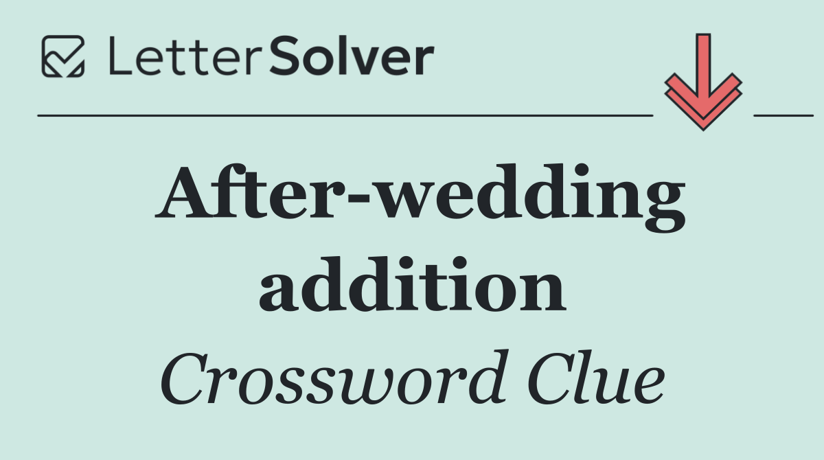 After wedding addition