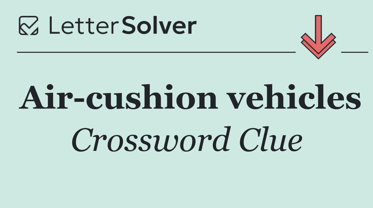 Air cushion vehicles