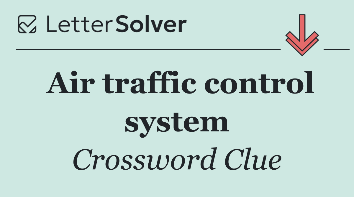 Air traffic control system