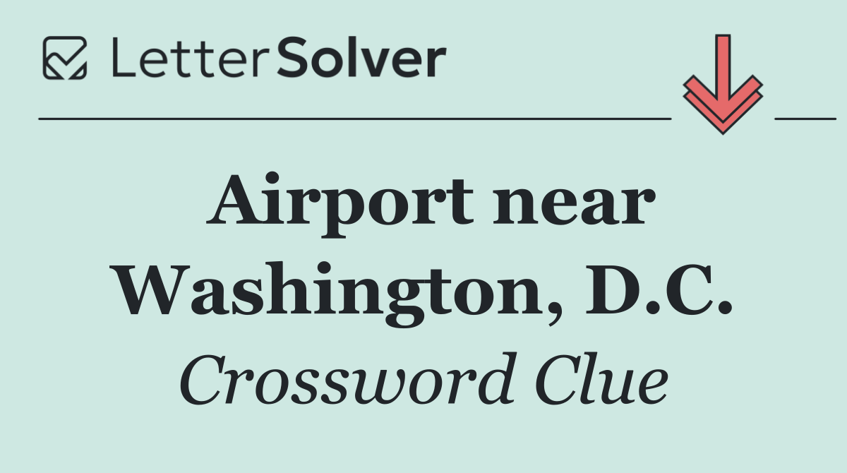 Airport near Washington, D.C.