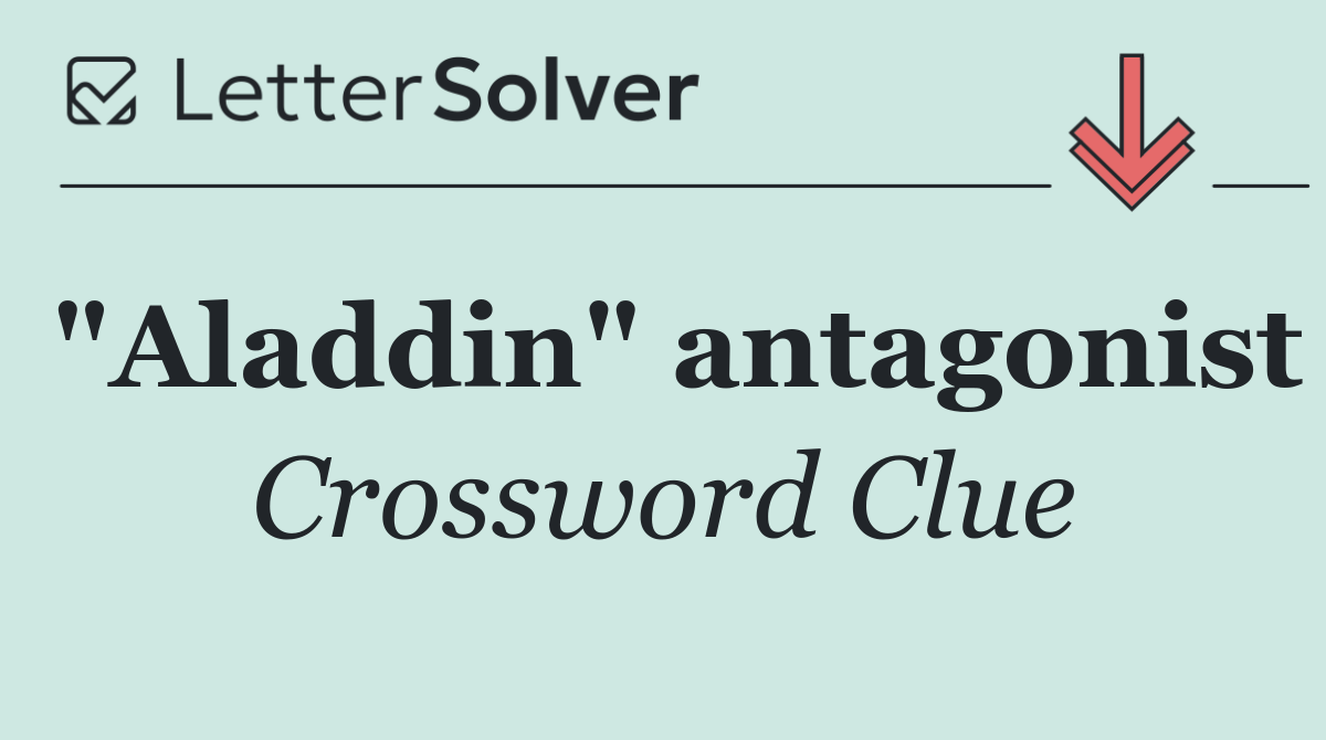 "Aladdin" antagonist