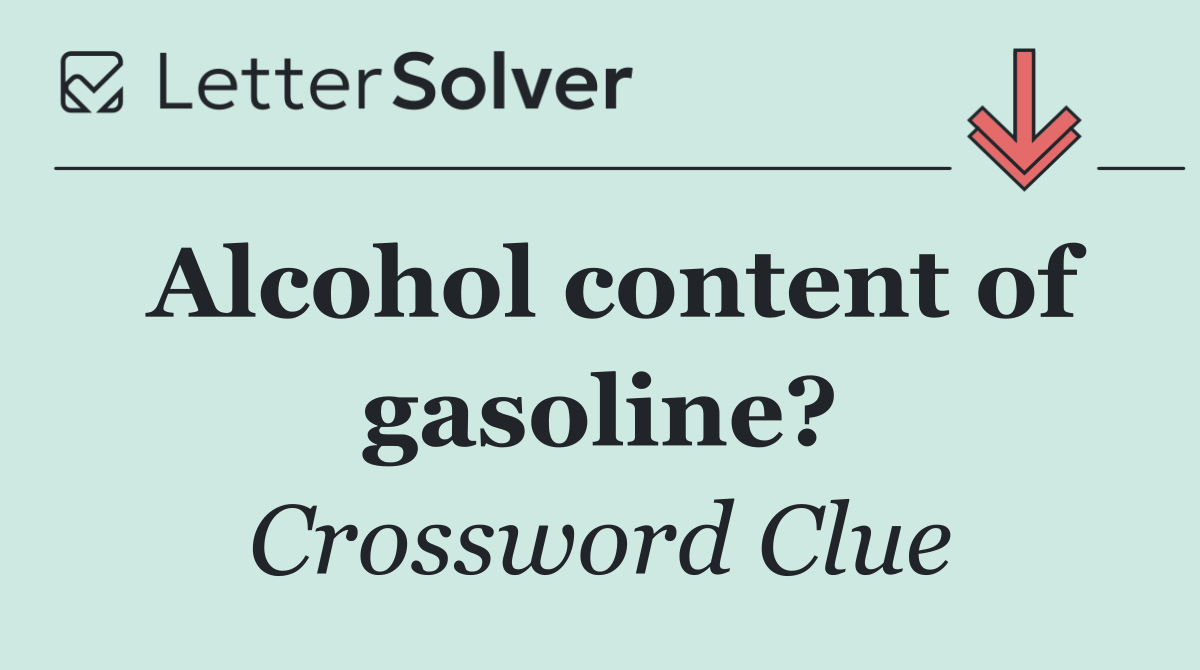 Alcohol content of gasoline?