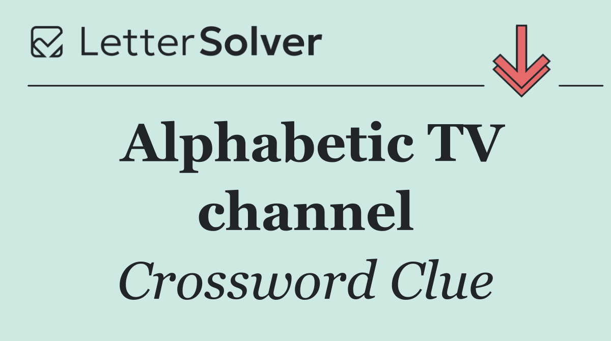 Alphabetic TV channel