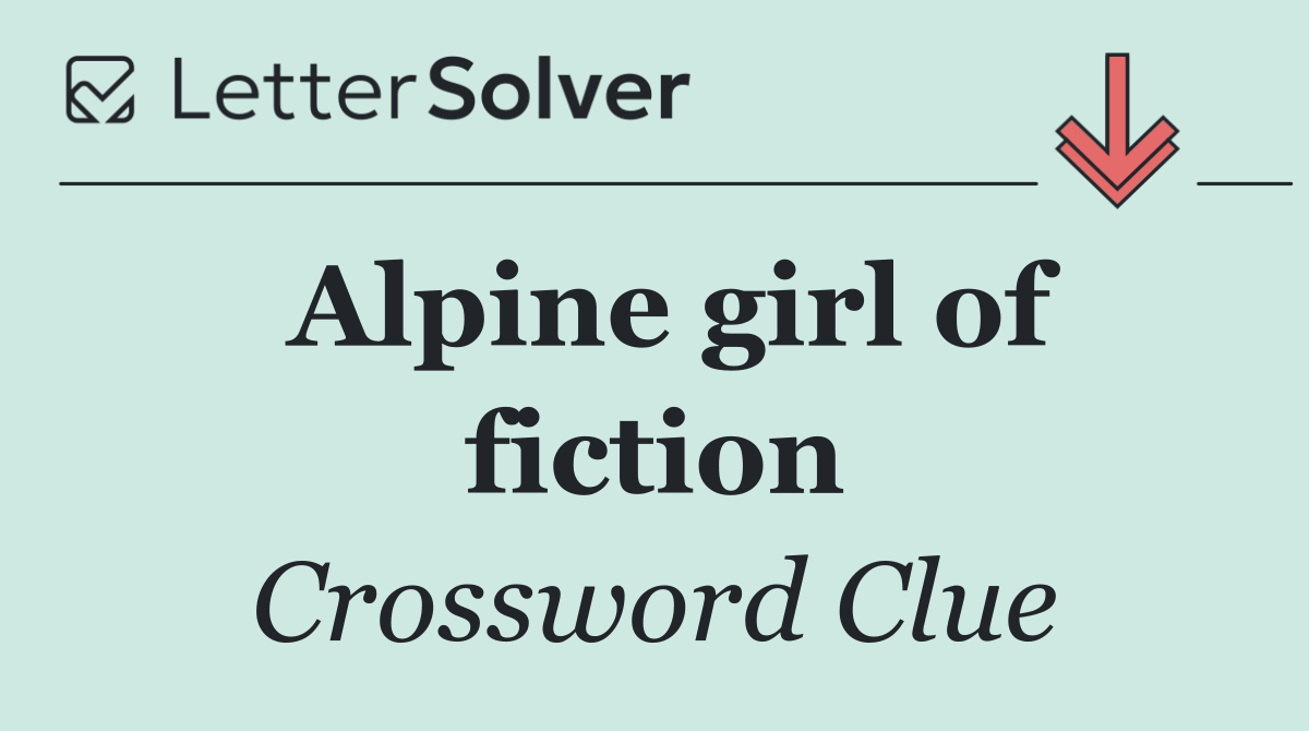 Alpine girl of fiction