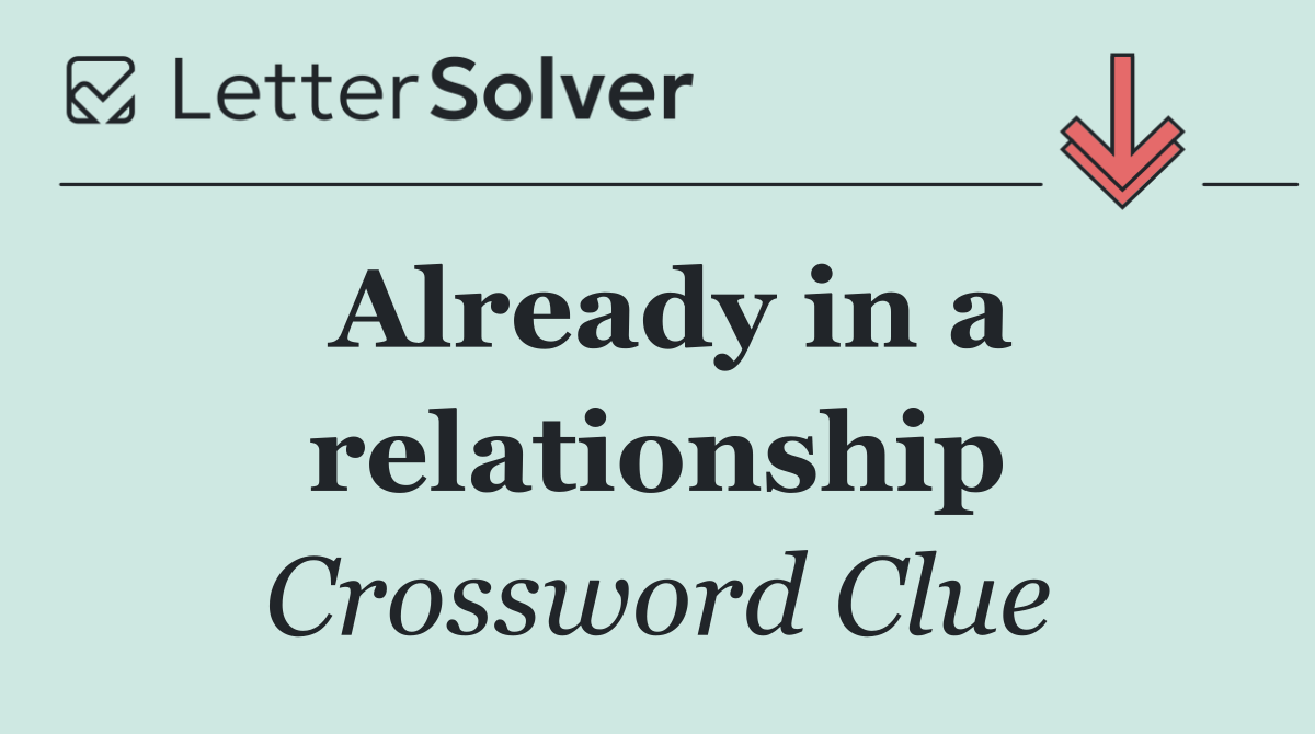 Already in a relationship