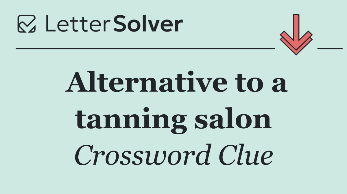 Alternative to a tanning salon