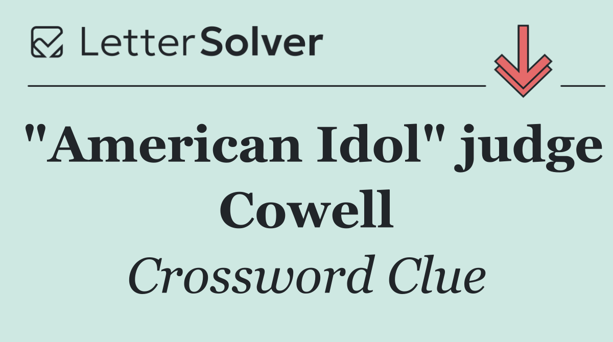 "American Idol" judge Cowell