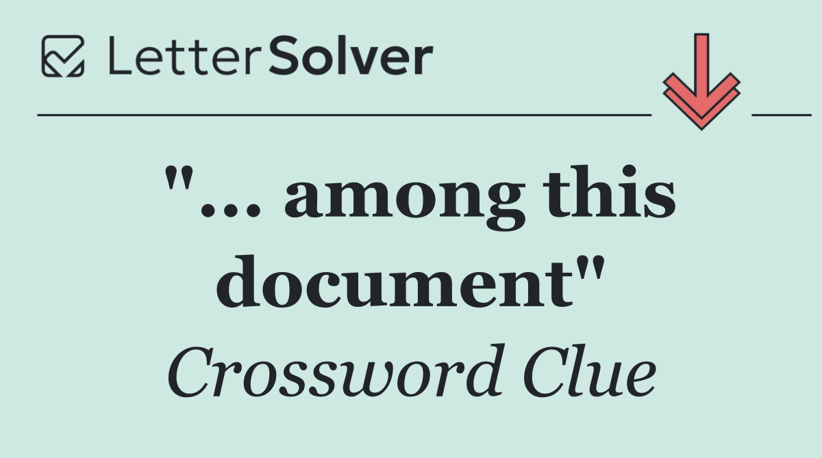 "... among this document"