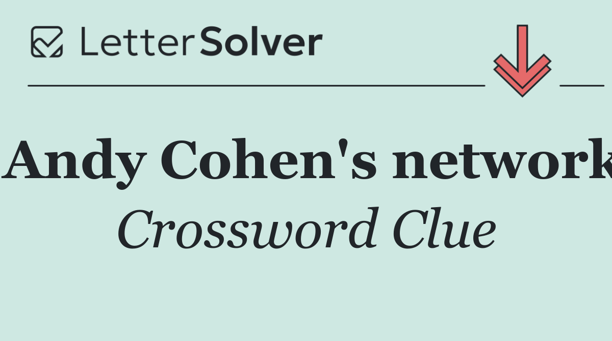 Andy Cohen's network