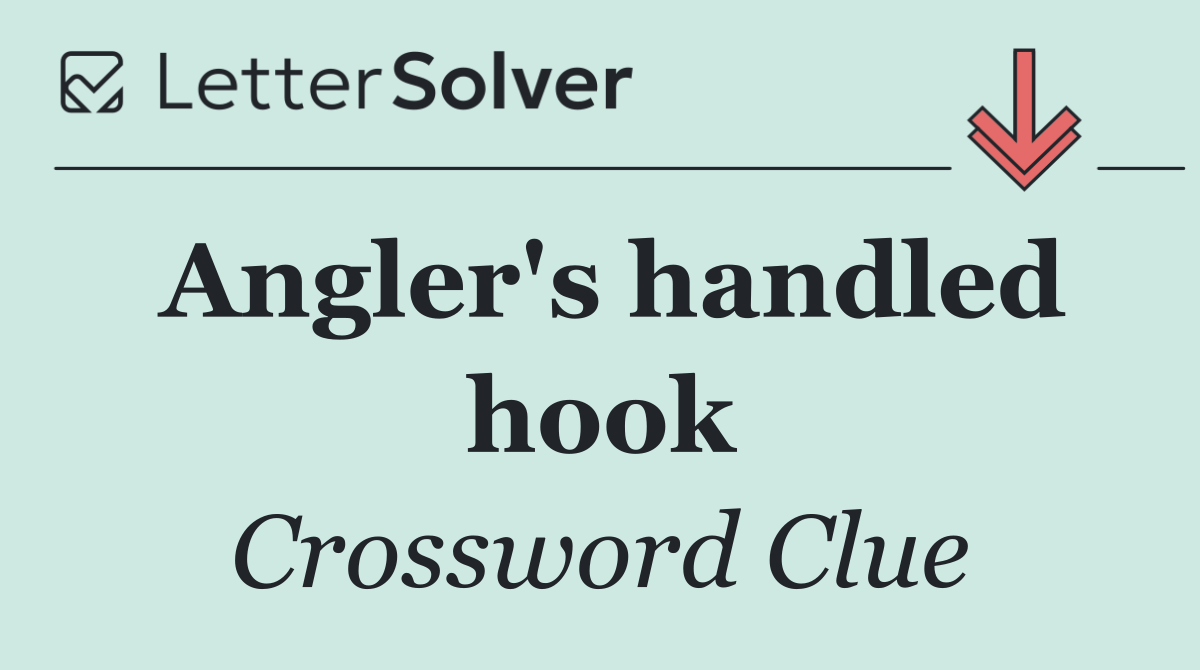Angler's handled hook