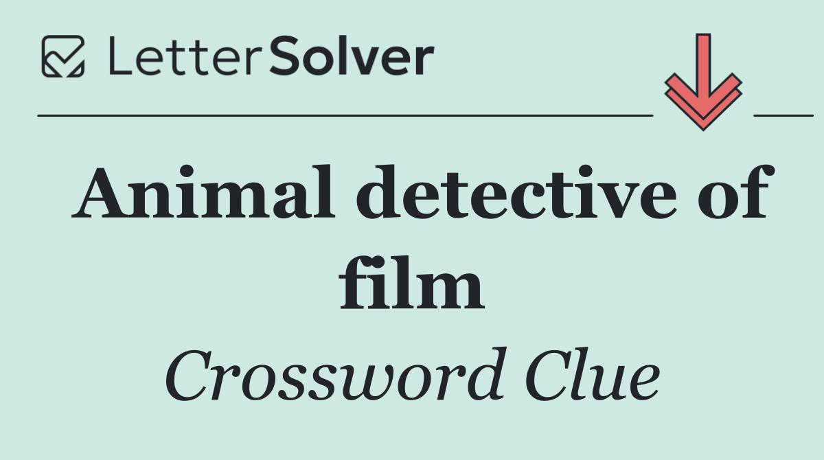 Animal detective of film