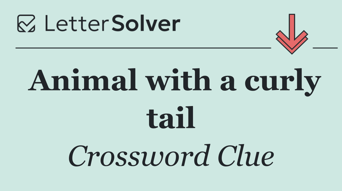 Animal with a curly tail