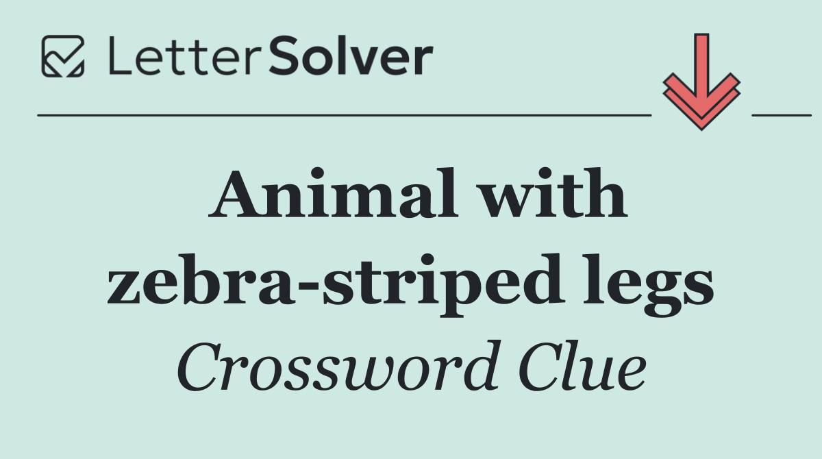 Animal with zebra striped legs