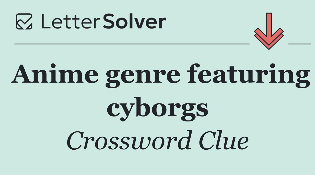 Anime genre featuring cyborgs