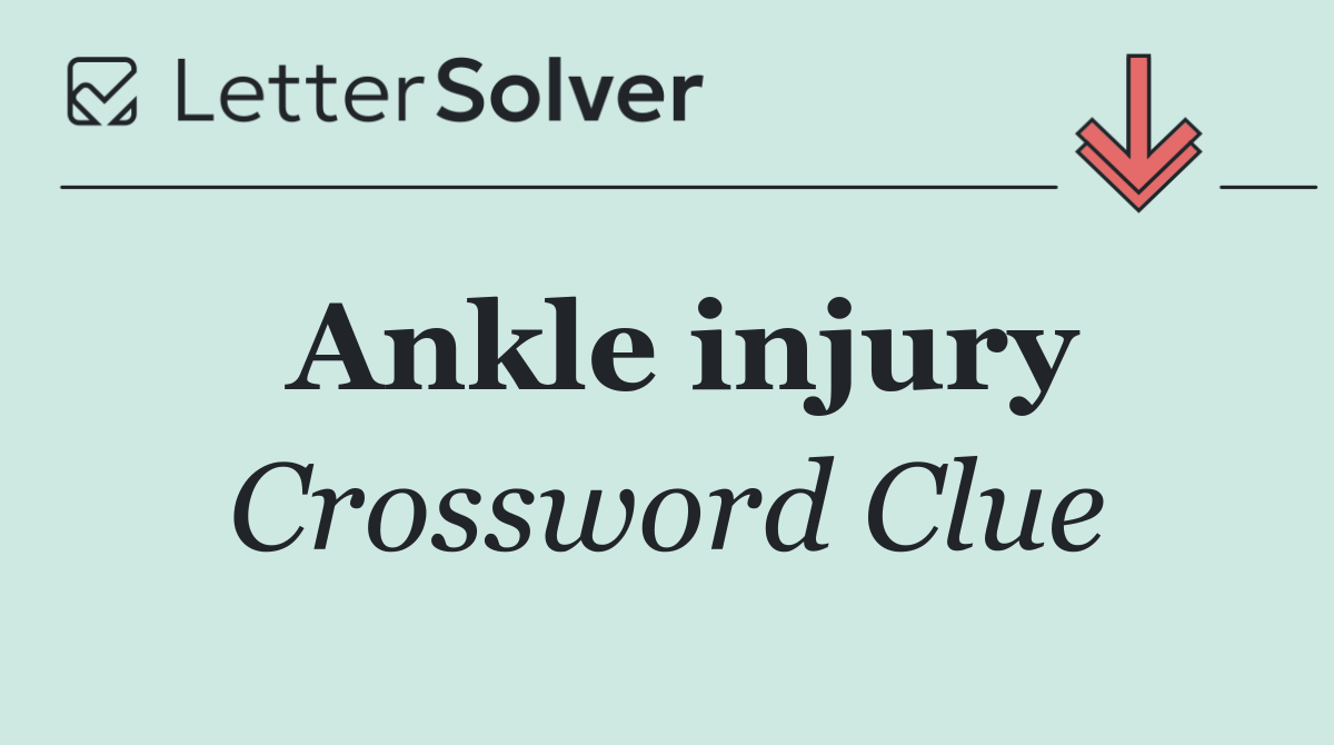 Ankle injury