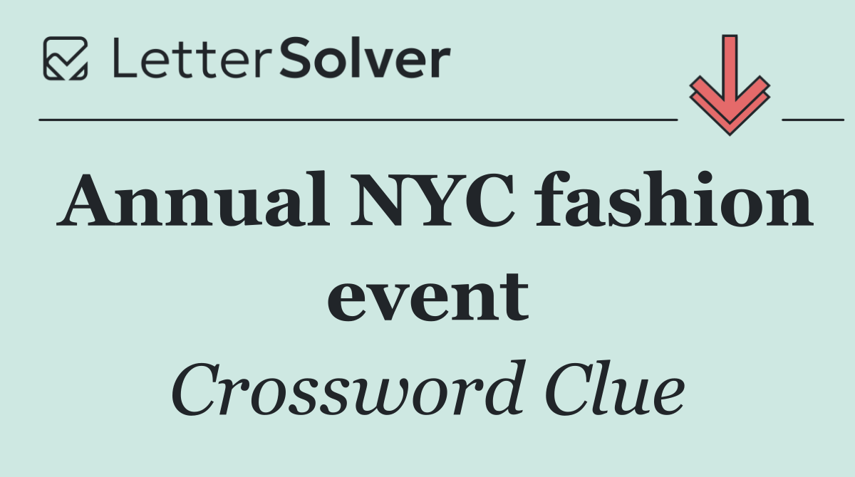 Annual NYC fashion event
