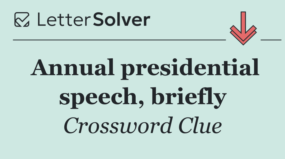Annual presidential speech, briefly