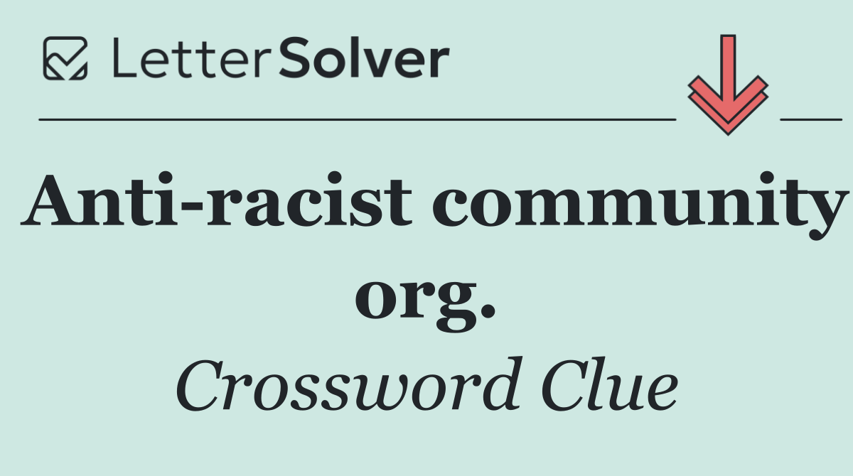 Anti racist community org.