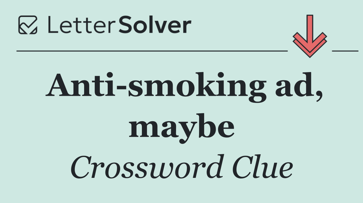 Anti smoking ad, maybe