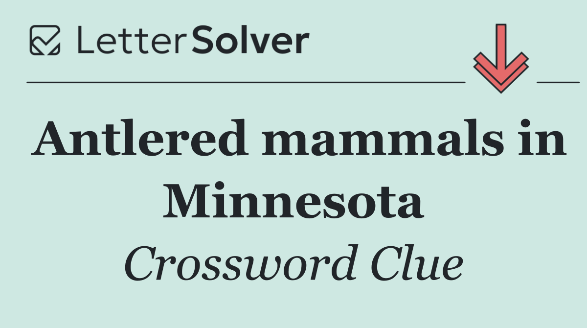 Antlered mammals in Minnesota