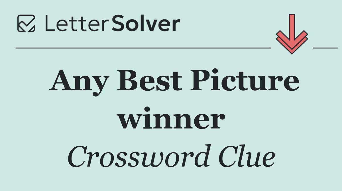 Any Best Picture winner