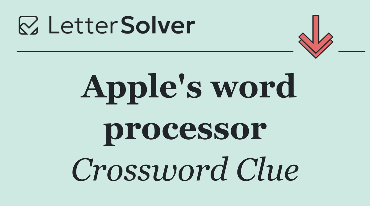 Apple's word processor
