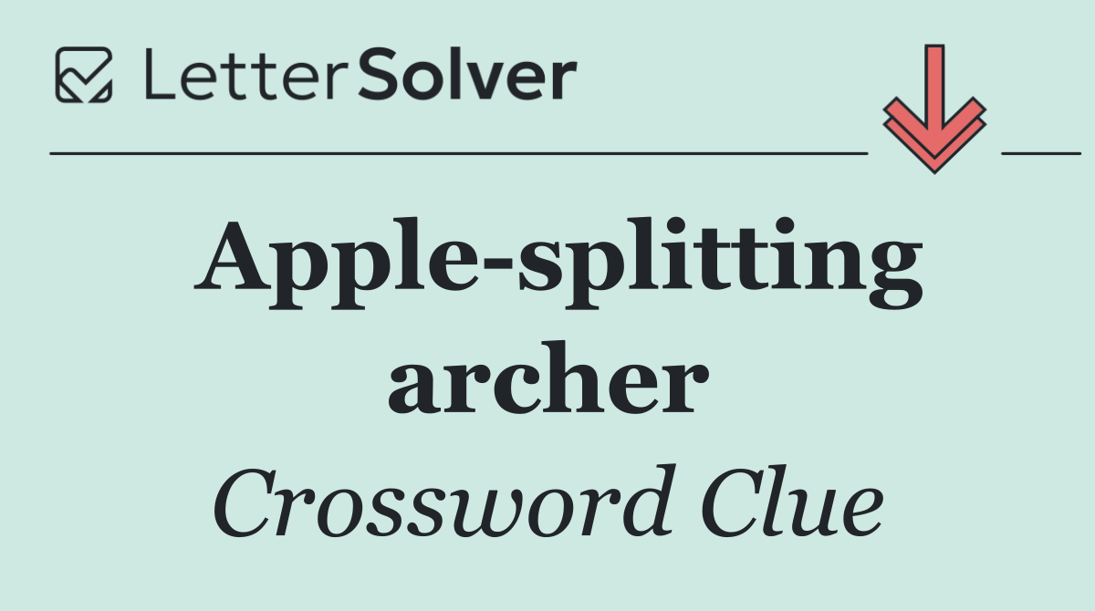 Apple splitting archer