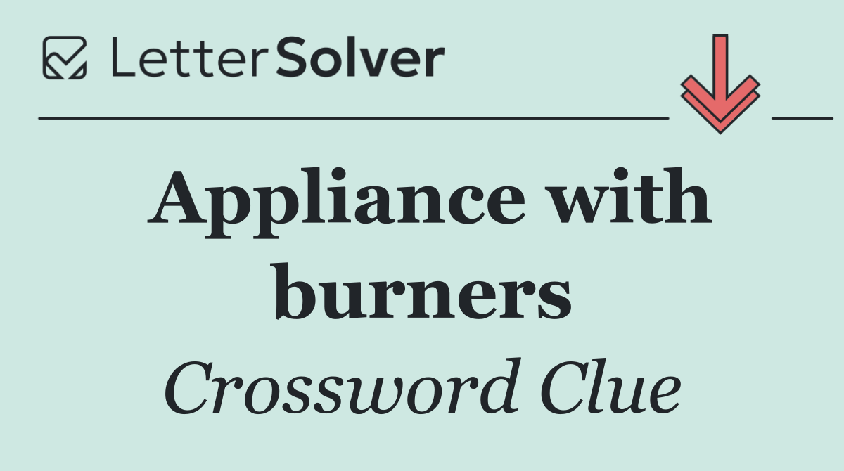 Appliance with burners