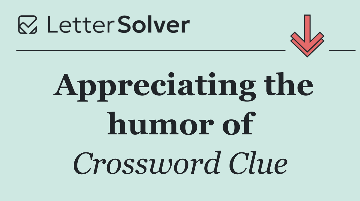 Appreciating the humor of