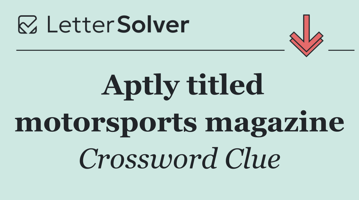 Aptly titled motorsports magazine