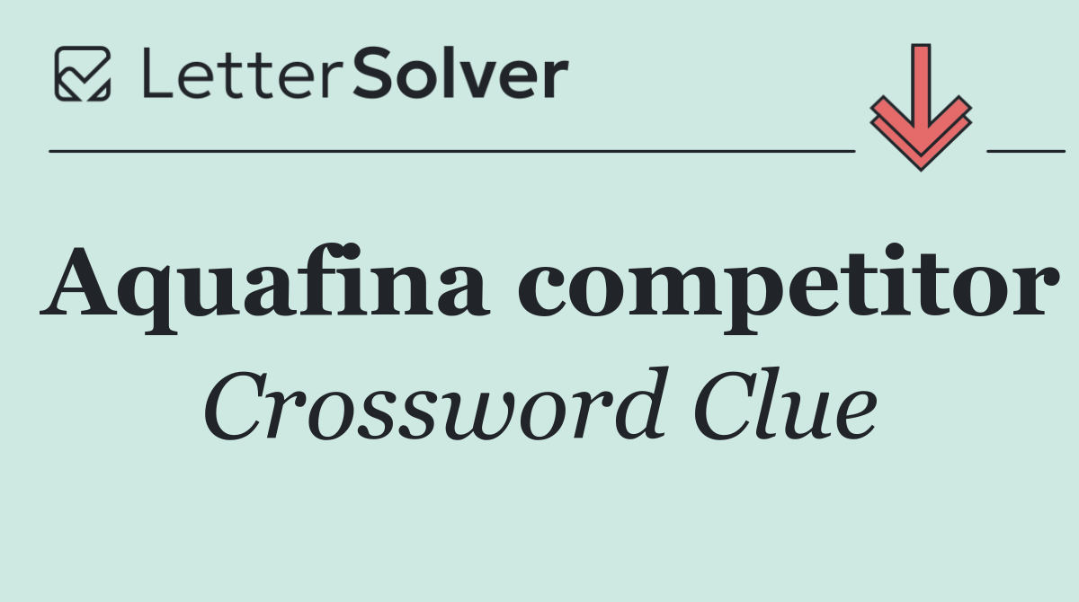 Aquafina competitor