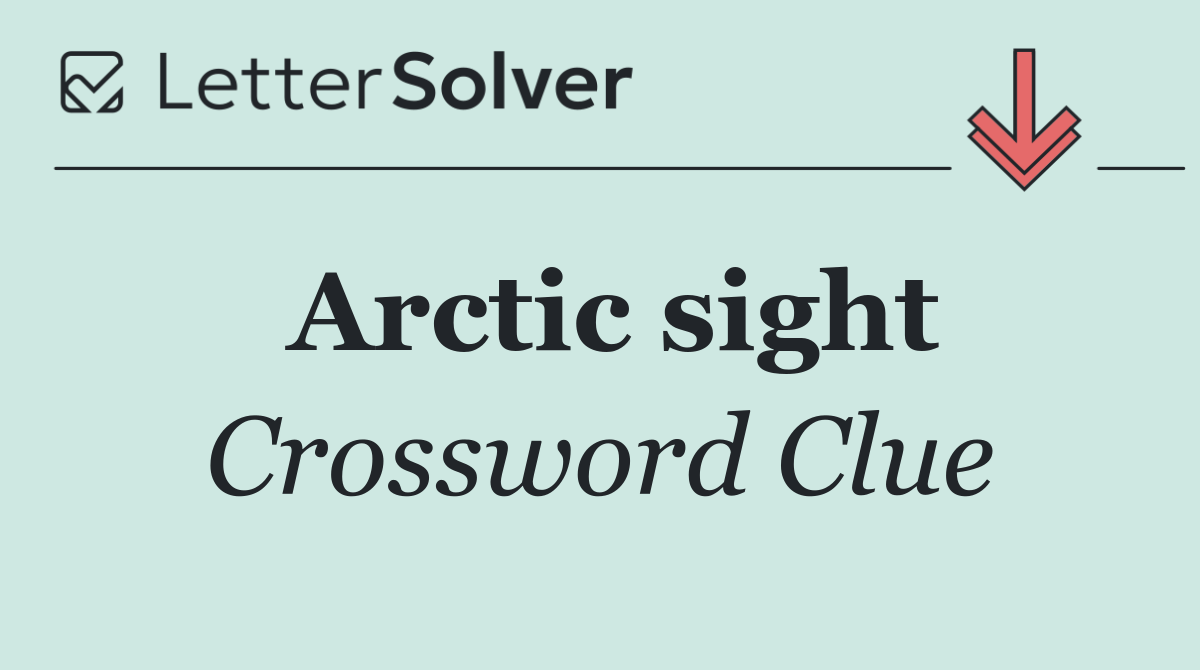 Arctic sight