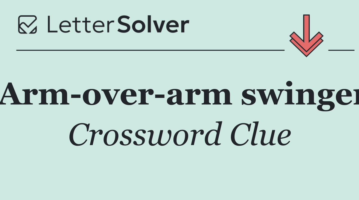 Arm over arm swinger