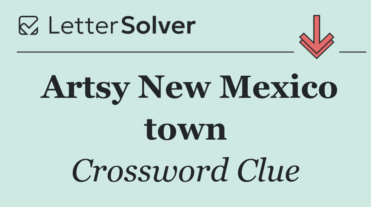 Artsy New Mexico town