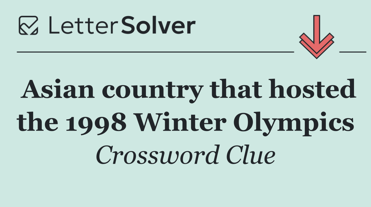 Asian country that hosted the 1998 Winter Olympics