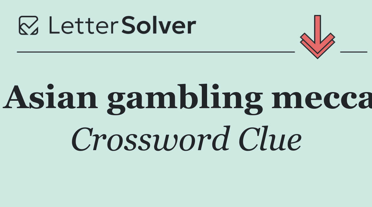 Asian gambling mecca