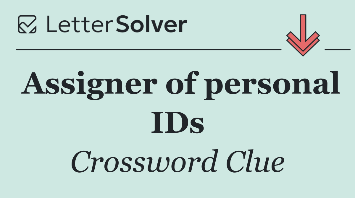 Assigner of personal IDs