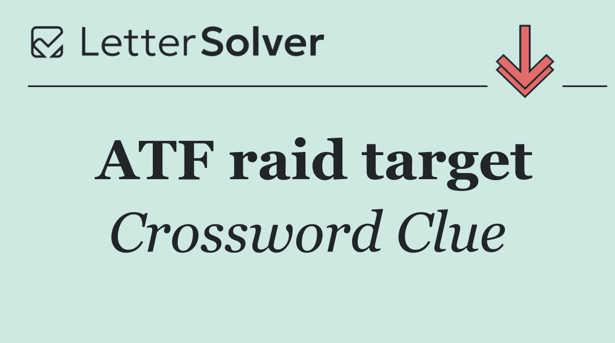 ATF raid target