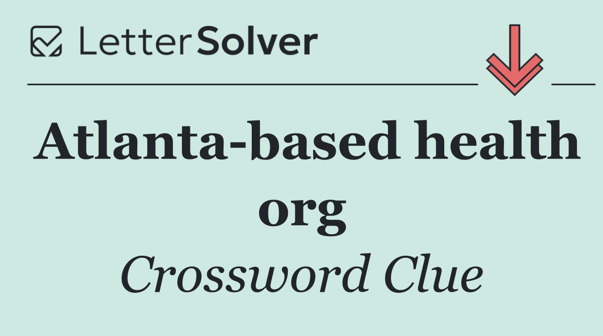Atlanta based health org