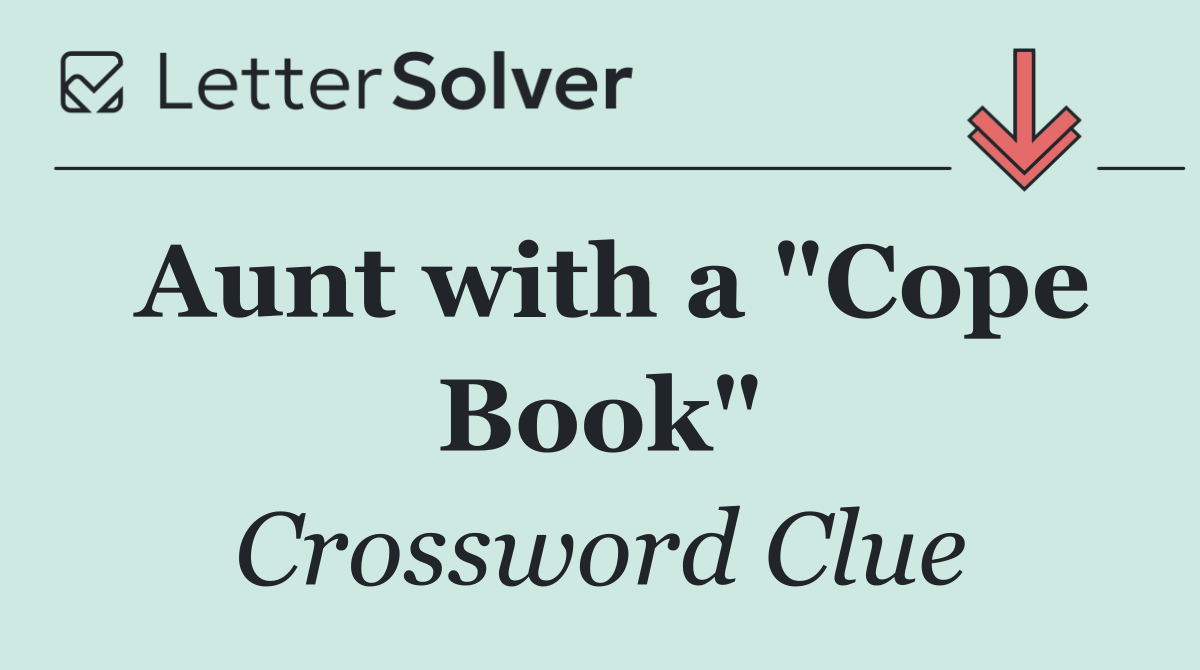 Aunt with a "Cope Book"