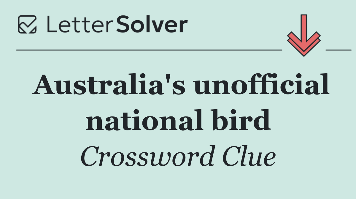 Australia's unofficial national bird