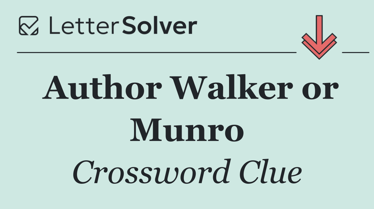 Author Walker or Munro