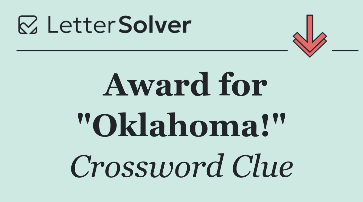 Award for "Oklahoma!"