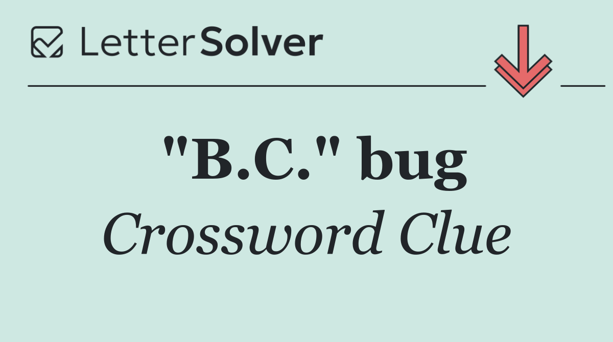 "B.C." bug